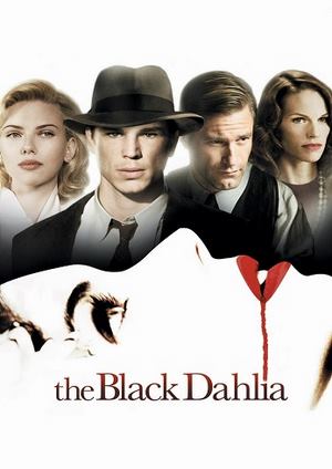 دانلود فيلم The Black Dahlia 2006 | کوکب سیاه