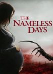 دانلود فيلم The Nameless Days 2022 | روزهای بی نام