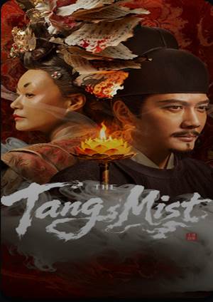 دانلود سريال The Tang Mist 2026 | مه تانگ
