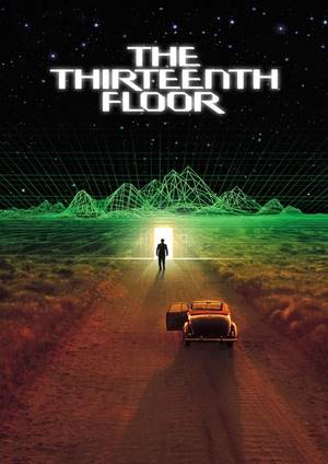 دانلود فيلم The Thirteenth Floor 1999 | طبقه 1999 علمی
