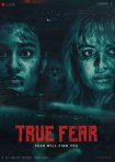 دانلود فيلم True Fear 2024 | ترس واقعی