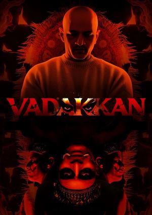دانلود فيلم Vadakkan 2025 | قهرمان شمالی