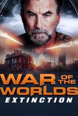 دانلود فيلم War of the Worlds: Extinction 2024 | جنگ دنیاها: انقراض