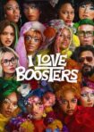 دانلود فيلم I Love Boosters 2026 | من عاشق تقویت‌کننده‌ها هستم
