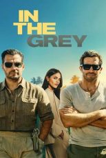 دانلود فيلم In the Grey 2026 | در خاکستری