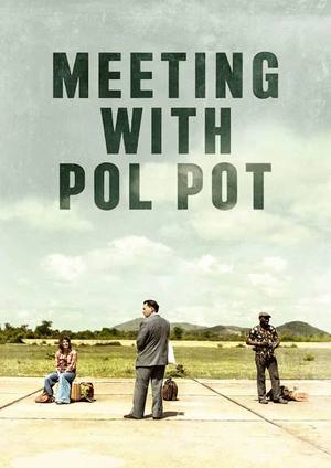 دانلود فيلم Meeting with Pol Pot 2024 | ملاقات با پل پوت
