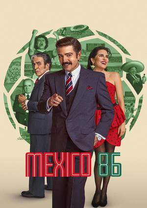 دانلود فيلم México 86 2026 | مکزیک 86