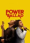 دانلود فيلم Power Ballad 2026 | تصنیف قدرتی