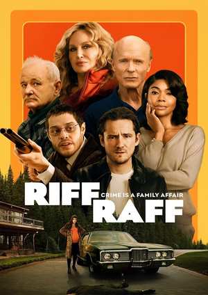 دانلود فيلم Riff Raff 2024 | اراذل و اوباش