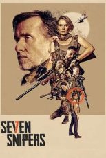 دانلود فيلم Seven Snipers 2026 | هفت تک تیرانداز
